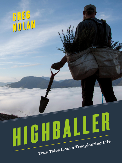 Title details for Highballer by Greg Nolan - Available